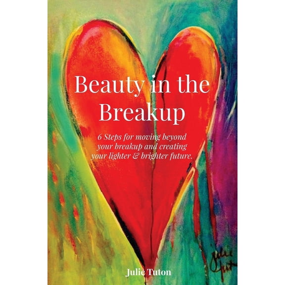 Beauty in the Breakup, (Paperback)
