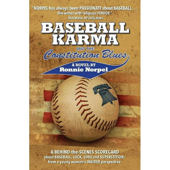 Baseball Karma and the Constitution Blues, (Paperback)