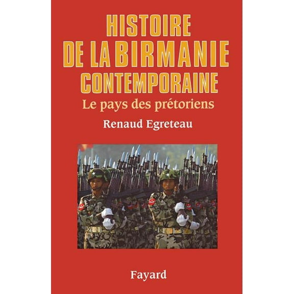 Divers Histoire Histoire de la Birmanie contemporaine, (Paperback)