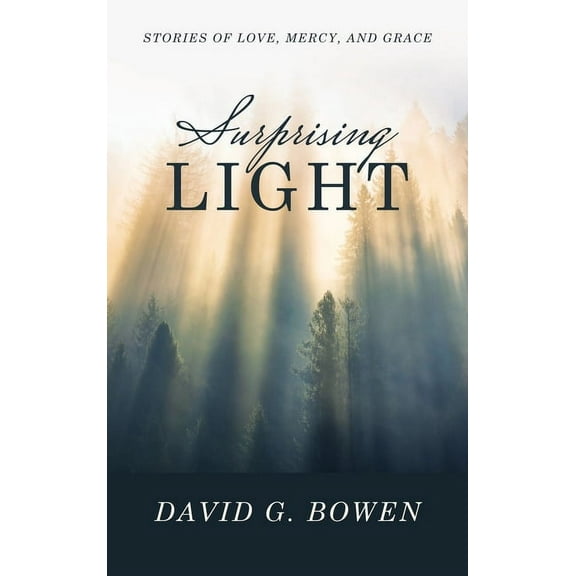 Surprising Light: Stories of Love, Mercy, and Grace (Hardcover)