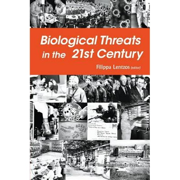 Pre-Owned Biological Threats in the 21st Century: The Politics, People, Science and Historical Roots (Paperback)