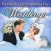 Favorite Love Songs for Weddings - Music CD - - 2005-01-04 - De - Sold by Sounda