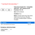 thumbnail image 2 of Valve Cover Gasket Set - Compatible with 2010 - 2011 Honda Accord Crosstour 3.5L V6, 2 of 2