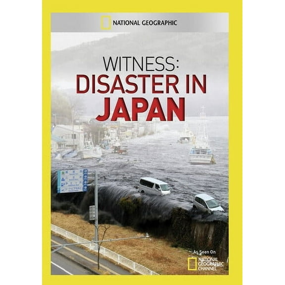 Witness: Disaster in Japan (DVD), National Geographic, Documentary