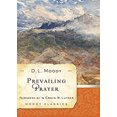 thumbnail image 1 of Pre-Owned Prevailing Prayer (Paperback) 080241561X 9780802415615, 1 of 1