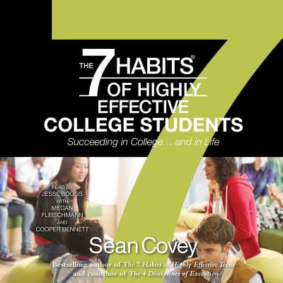 The 7 Habits of Highly Effective College Students -