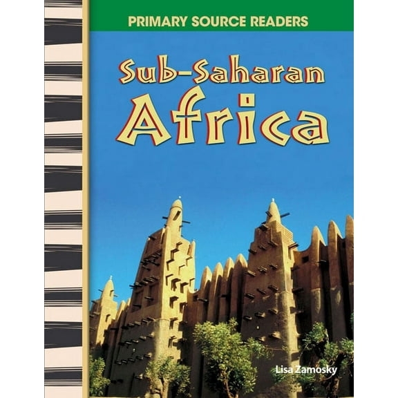 Social Studies: Informational Text Sub-Saharan Africa, (Paperback)
