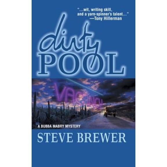 Pre-Owned Dirty Pool: A Bubba Mabry Mystery (Unknown) 0373264623 9780373264629