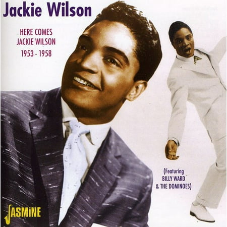 Here Comes: Best of 1953-58 (The Best Of Jackie Wilson)
