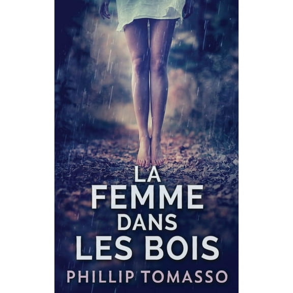 La femme dans les bois