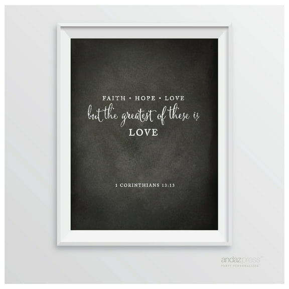 Corinthians 13 13 - Faith Hope Love Biblical Quotes Chalkboard Wedding Signs