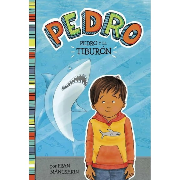 Pedro En Español Pedro Y El Tiburón, (Paperback)