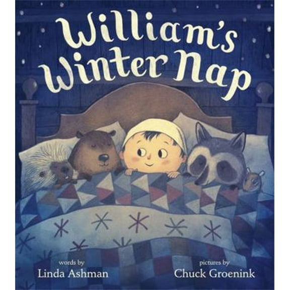 Pre-Owned William's Winter Nap (Hardcover) 1484722825 9781484722824