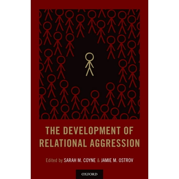 Development of Relational Aggression, (Hardcover)