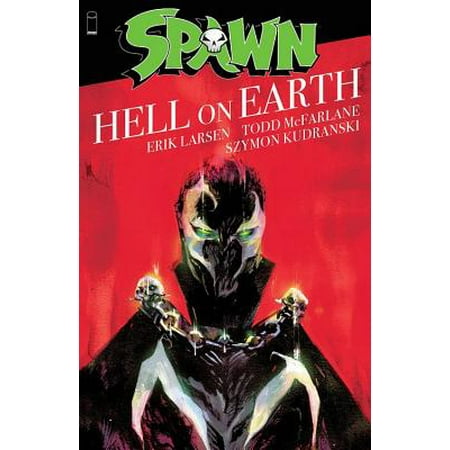 Spawn: Hell on Earth (Best Spawn Graphic Novels)