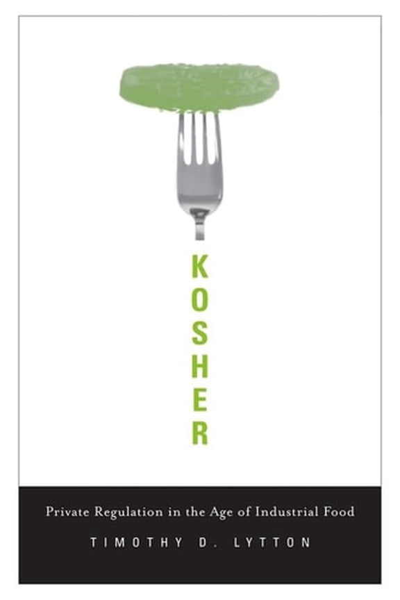 Pre-Owned Kosher: Private Regulation in the Age of Industrial Food (Hardcover) 0674072936 9780674072930