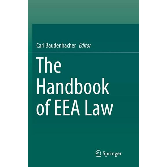 The Handbook of Eea Law, (Paperback)