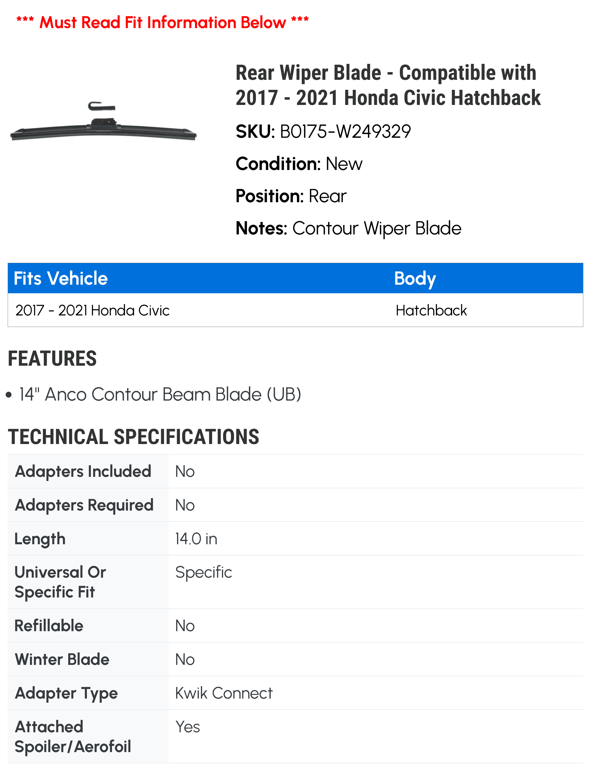 Rear Wiper Blade - Compatible with 2017 - 2021 Honda Civic Hatchback 2018 2019 2020