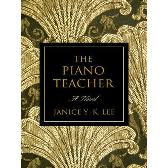 Pre-Owned The Piano Teacher (Hardcover) 1410413047 9781410413048