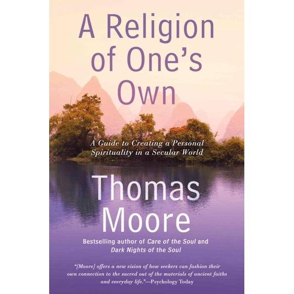 Religion of One's Own, Thomas Moore Broché