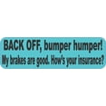thumbnail image 2 of 10in x 3in Blue Back Off Bumper Humper Sticker, 2 of 2