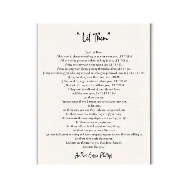 Let Them Poem Affirmations Poster - Inspirational Wall-Art for Self-Love and Mindfulness, Motivational Quote Print for Home and Office Decor poster Unframed12x18inch(30x45cm)