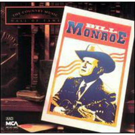 Country Music Hall of Fame (CD) by Bill Monroe