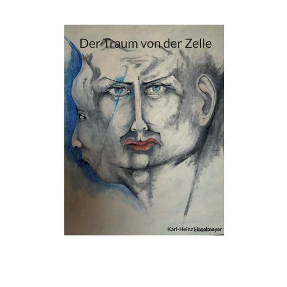 Der Traum von der Zelle, (Paperback)