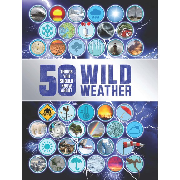 Pre-Owned 50 Things You Should Know about Wild Weather Paperback