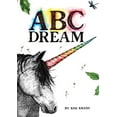 thumbnail image 2 of ABC Dream, (Hardcover), 2 of 2