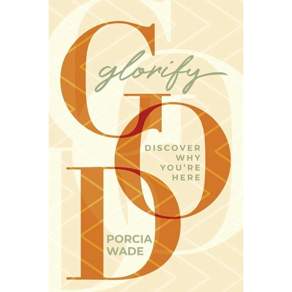 Glorify God, (Paperback)