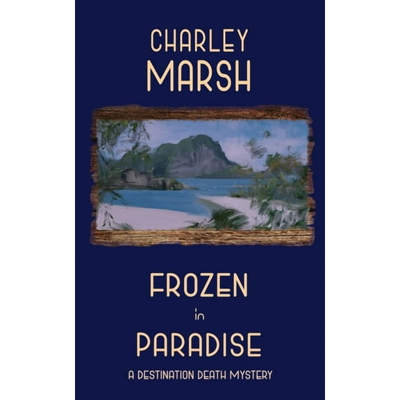 Frozen in Paradise, (Paperback)