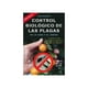thumbnail image 1 of Libro Control Biologico De Las Plagas En La Casa Y El Jardin Tapa Blanda, Autor Tom Roberts, Editorial Ediciones Obelisco, 1 of 2