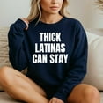 thumbnail image 4 of Thick Latinas Can Stay – T-Shirt, Hoodie & Sweatshirt – Empowerment Fashion – Bold Statement Apparel, 4 of 6