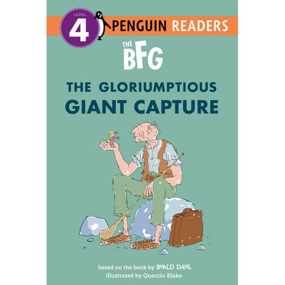 Penguin Young Readers, Level 4 The Bfg: The Gloriumptious Giant Capture, (Paperback)
