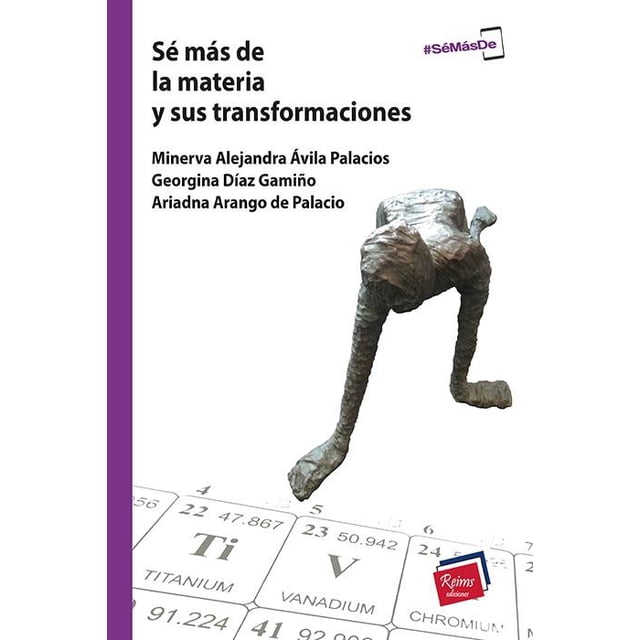 Libro de materia y sus transformaciones Reims Ediciones 9786077491125