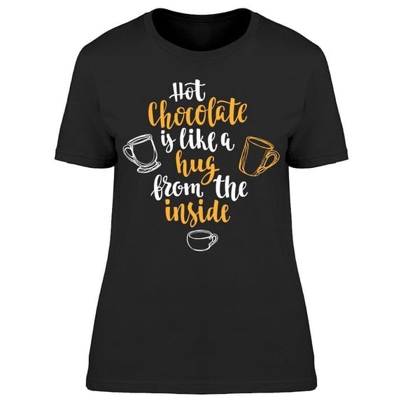 Mug Of Hot Chocolate Tee Women's -Image by Shutterstock Women's T-shirt