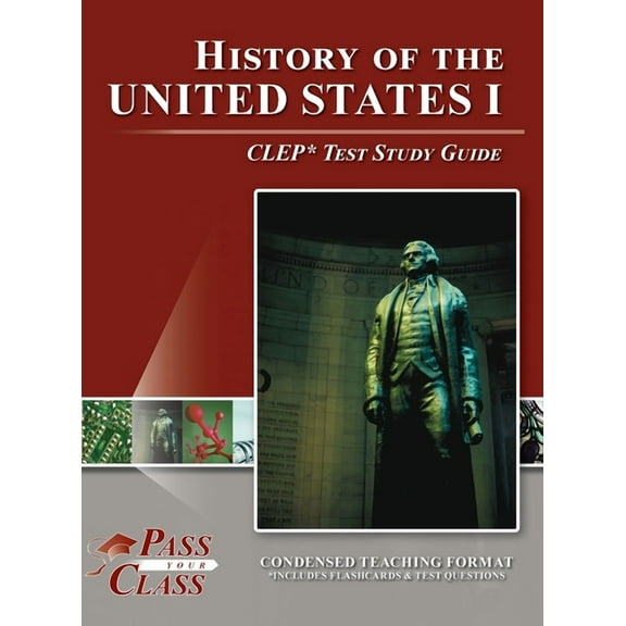 History of the United States I CLEP Test Study Guide, (Hardcover)