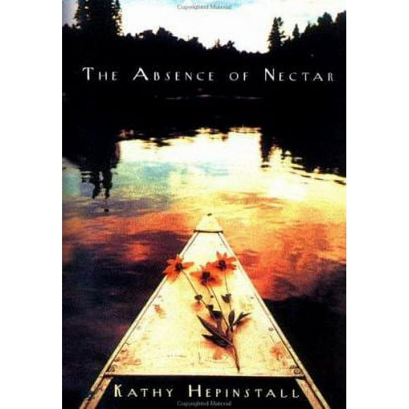 Pre-Owned The Absence of Nectar (Hardcover) 0399148019 9780399148019