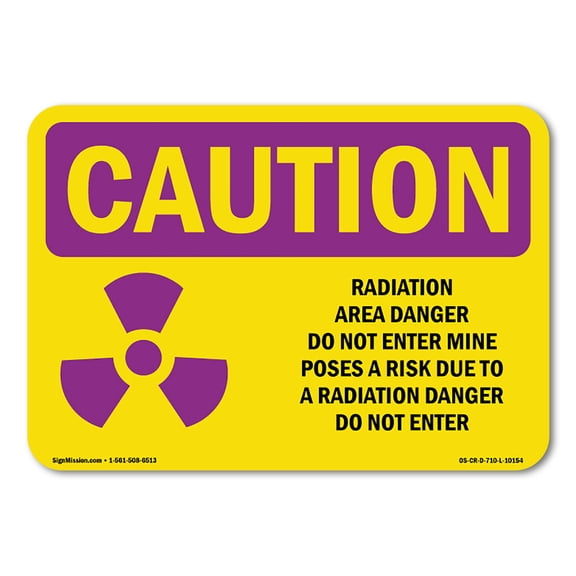 SignMission OS-CR-A-1824-L-10154 18 x 24 in. OSHA Caution Radiation Sign - Radiation Area Danger with Symbol