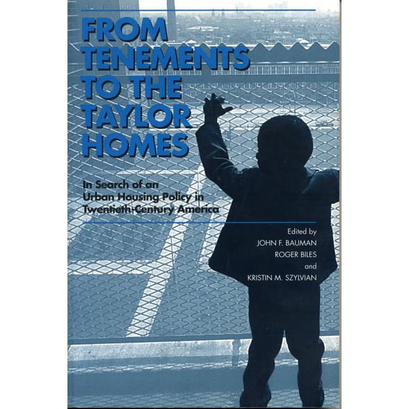 From Tenements to the Taylor Homes, (Paperback)