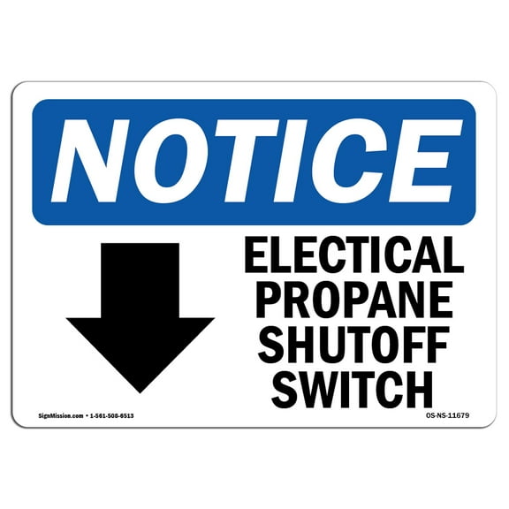 OSHA Notice Sign - Electrical Propane Shutoff Switch | Plastic Sign | Protect Your Business, Construction Site, Warehouse & Shop Area | Made in the USA