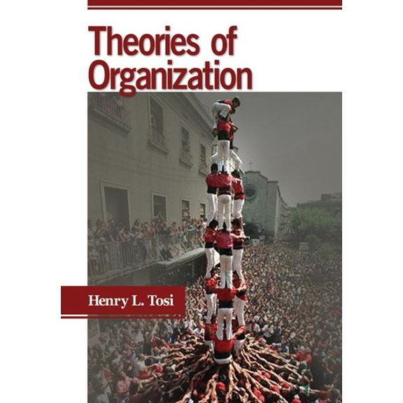 Theories of Organization, (Paperback)