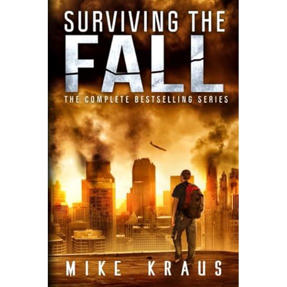 Pre-Owned Surviving the Fall: The Complete Bestselling Series (Paperback) 179325513X 9781793255136
