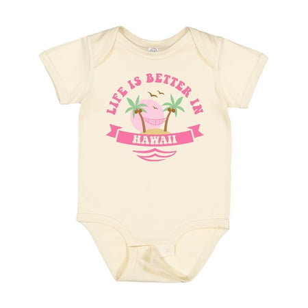 

Inktastic Life s Better in Hawaii Gift Baby Girl Bodysuit