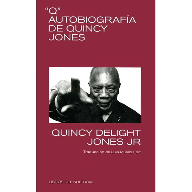 Autobiografía de Quincy Jones Libros del Kultrum 9788412184266
