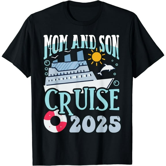 Cruise Mother Son Trip 2025 Funny Mom Son Vacation T-Shirt