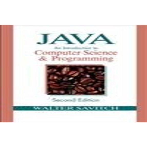 Pre-Owned Java: An Introduction to Computer Science & Programming: An Introduction to Computer Science and Programming Paperback