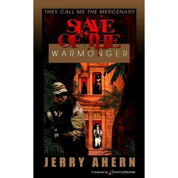 Slave of the Warmonger: They Call Me the Mercenary (Paperback)