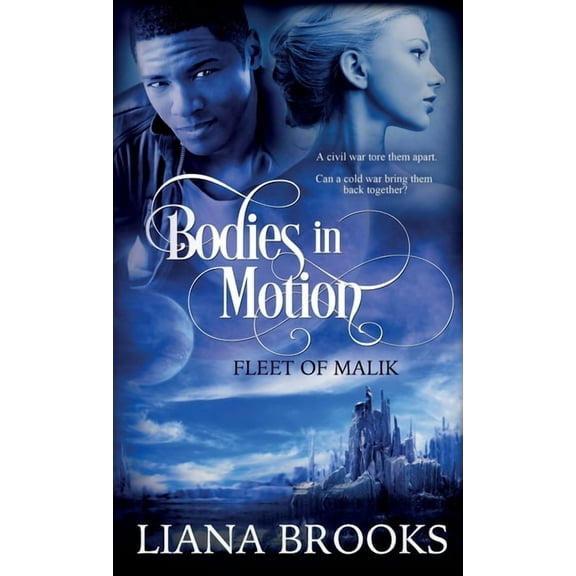 Fleet of Malik Bodies In Motion, (Hardcover)